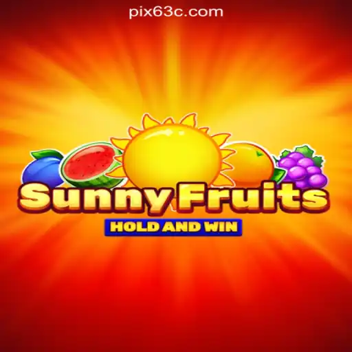 Exploring the Exciting World of SunnyFruits on 63C.COM Platform-Oficial Slots Brasil